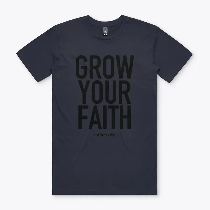 Grow Your Faith.