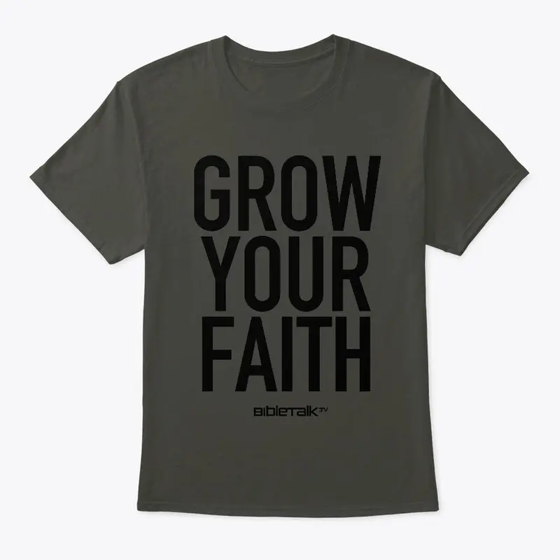 Grow Your Faith.