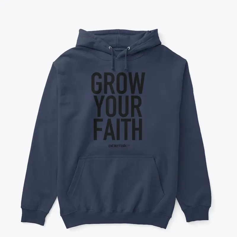 Grow Your Faith.