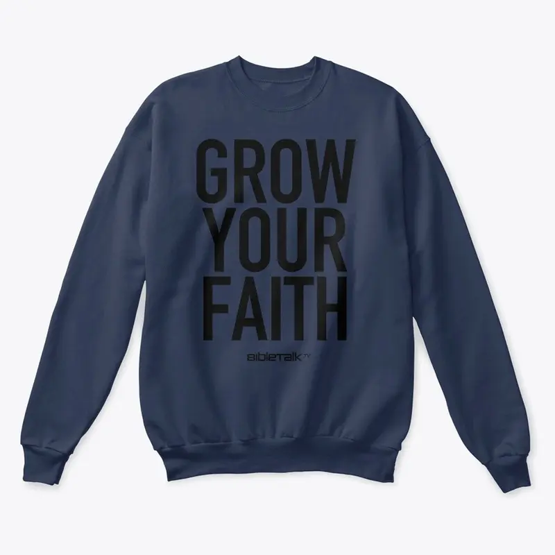 Grow Your Faith.