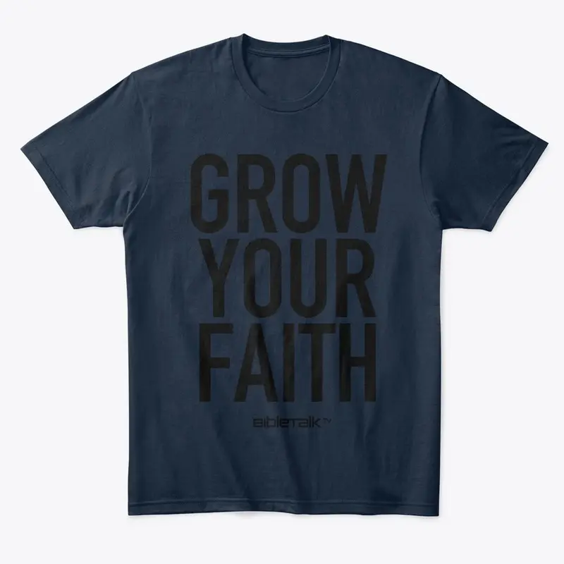 Grow Your Faith.